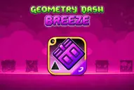 ジオメトリーダッシュ ブリーズ